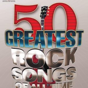 Guitar World's 50 Greatest Rock - Sheet Music Collection for Guitar | Guitar Recorded Versions with Tablature, Standard Notation and Lyrics | 512 Pages | Classic Rock Guitar...